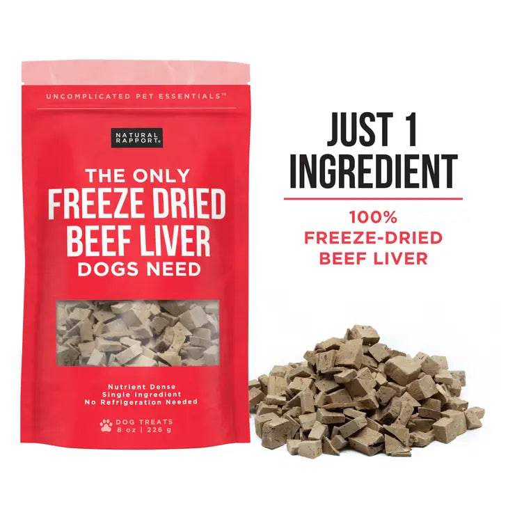Natural Rapport The Only Freeze Dried Beef Liver Dogs Need