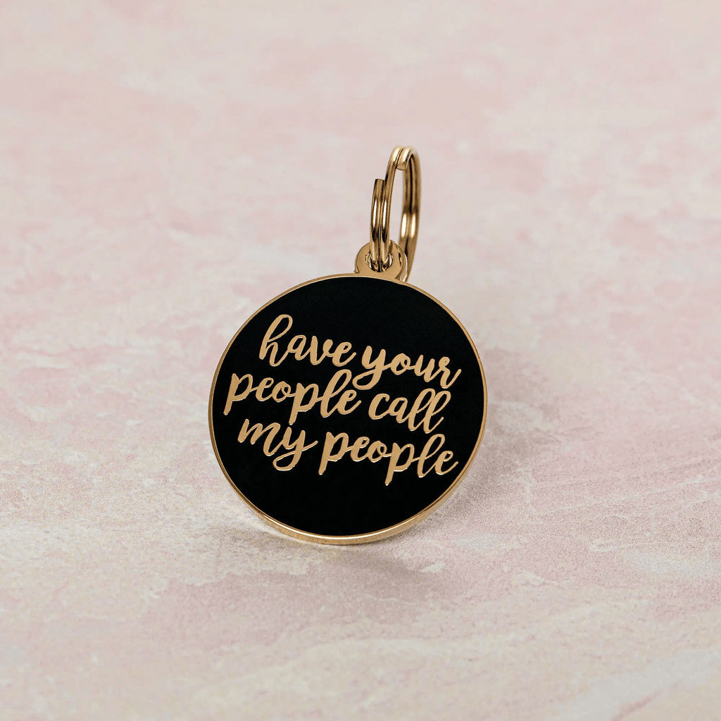 Two Tails Pet Company Navy / Gold Have Your People Call My People Pet ID Tag